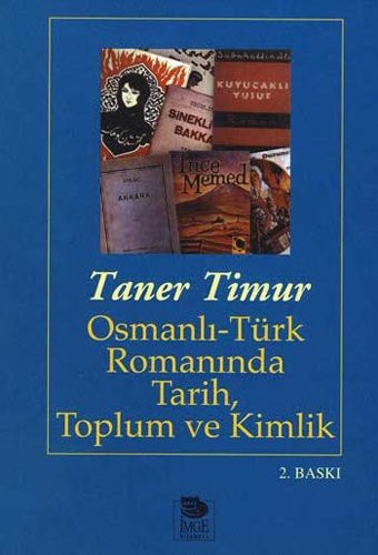 Osmanlı Türk Romanında Tarih Toplum ve Kimlik kitap kapağı