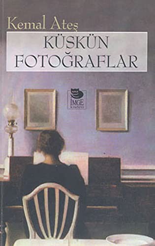 Küskün Fotoğraflar kitap kapağı