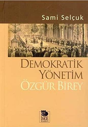 Demokratik Yönetim Özgür Birey kitap kapağı