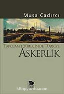 Tanzimat Sürecinde Türkiye-Askerlik kitap kapağı