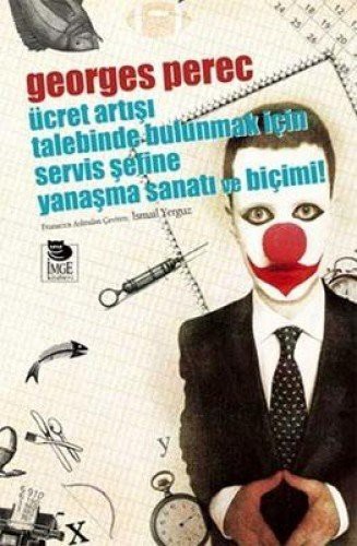 Ücret Artışı Talebinde Bulunmak için Servis Şefine Yanaşma Sanatı ve Biçimi kitap kapağı