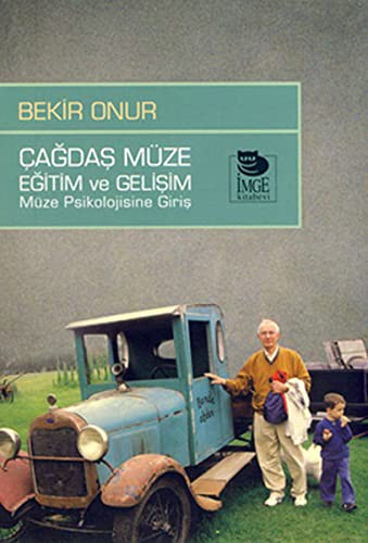Çağdaş Müze Eğitim ve Gelişim Müze Psikolojisine Giriş kitap kapağı