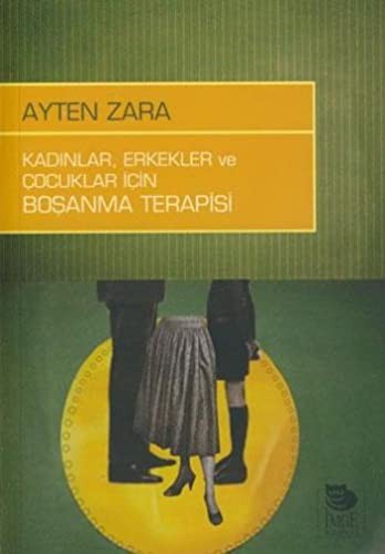 Kadınlar, Erkekler ve Çocuklar İçin Boşanma Terapisi kitap kapağı