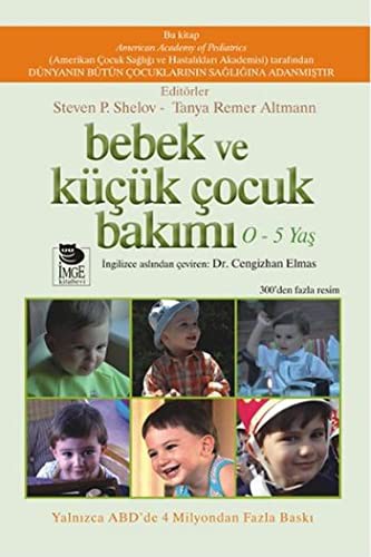 Bebek ve Küçük Çocuk Bakımı (0-5 Yaş) kitap kapağı