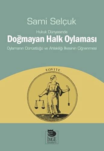 Hukuk Dünyasında Doğmayan Halk Oylaması kitap kapağı