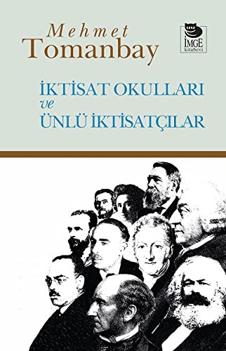 İktisat Okulları ve Ünlü İktisatçılar kitap kapağı