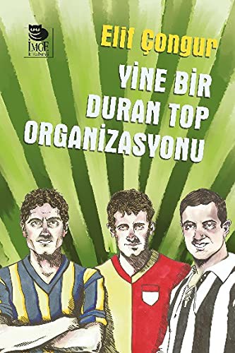 Yine Bir Duran Top Organizasyonu kitap kapağı