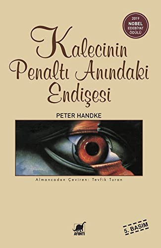 Kalecinin Penaltı Anındaki Endişesi kitap kapağı