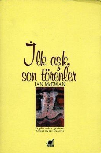 İlk Aşk Son Törenler kitap kapağı