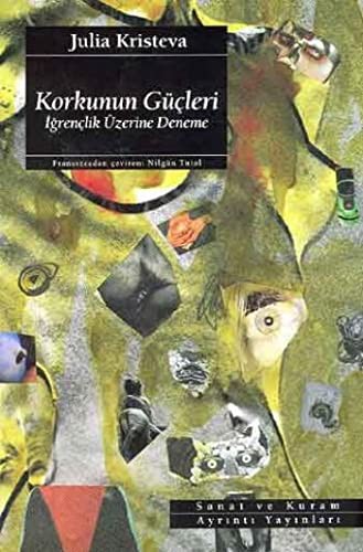 Korkunun Güçleri / İğrençlik Üzerine Deneme kitap kapağı