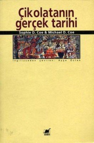 Çikolatanın Gerçek Tarihi kitap kapağı