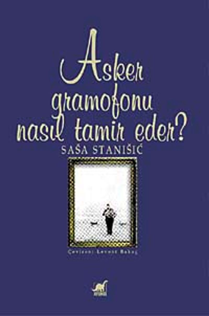 Asker Gramofonu Nasıl Tamir Eder? kitap kapağı