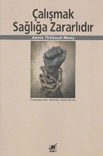 Çalışmak Sağlığa Zararlıdır kitap kapağı