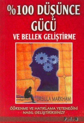 % 100 Düşünce Gücü ve Bellek Geliştirme kitap kapağı