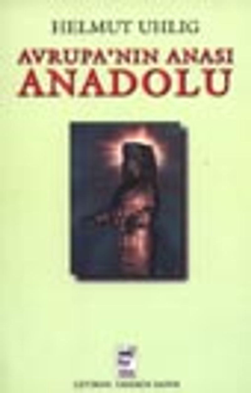 Avrupa'nın Anası Anadolu kitap kapağı