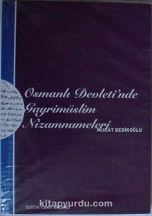 Osmanlı Devletinde Gayrimüslim Nizamnameleri Kod: 8-G-4 kitap kapağı