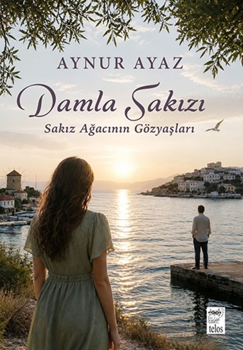 Damla Sakızı / Sakız Ağacının Gözyaşları kitap kapağı