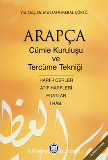Arapça Cümle Kuruluşu Ve Tercüme Tekniği kitap kapağı