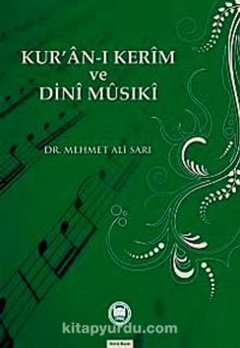 Kur'an-ı Kerim ve Dini Musiki kitap kapağı