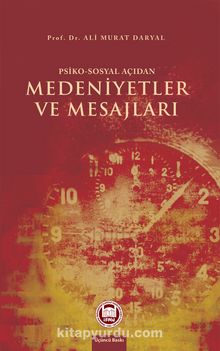 Psiko-Sosyal Açıdan Medeniyetler ve Mesajları kitap kapağı