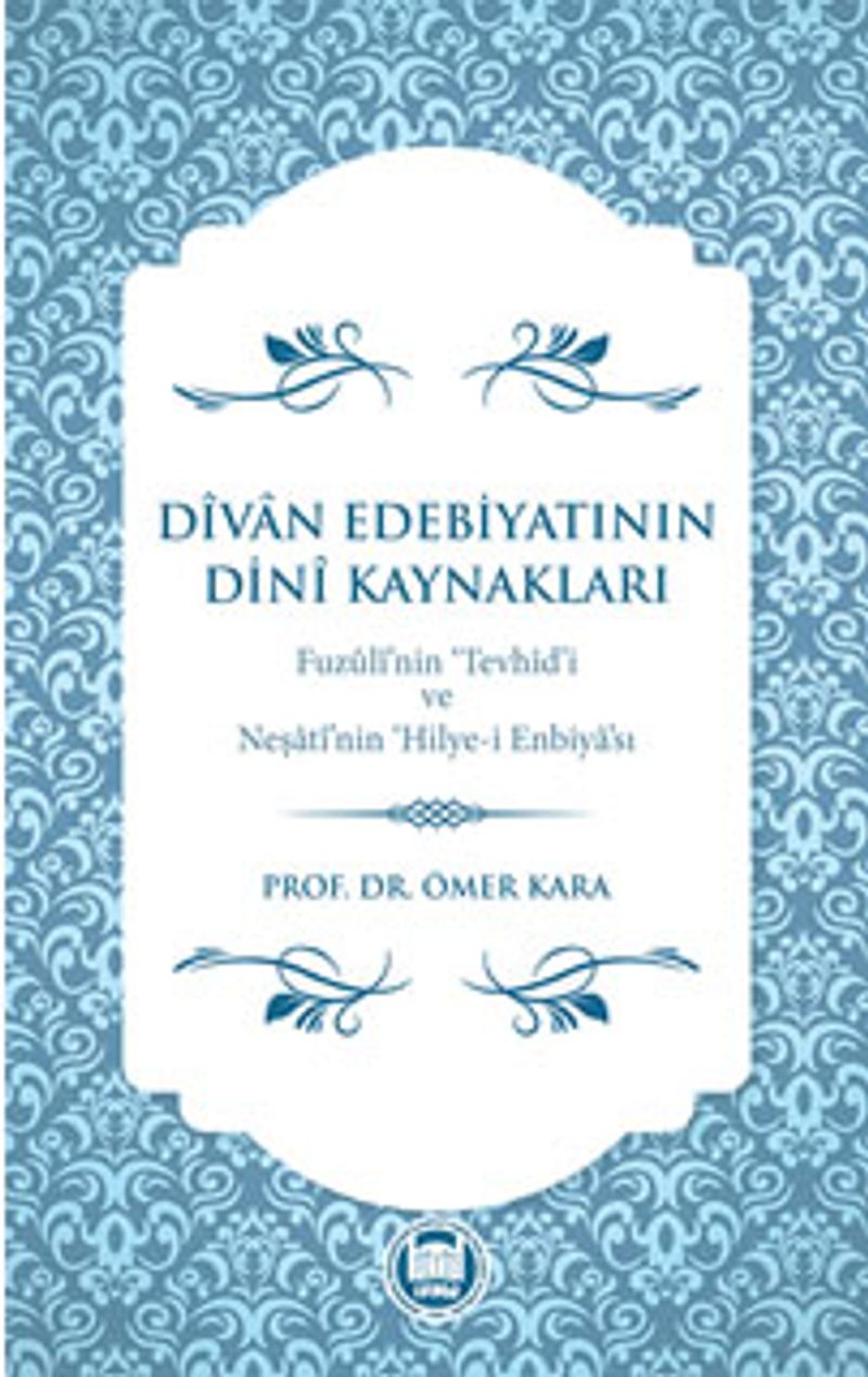 Divan Edebiyatının Dini Kaynakları kitap kapağı