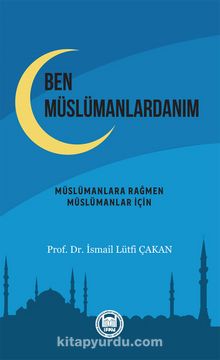 Ben Müslümanlardanım kitap kapağı