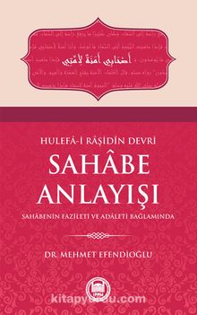 Hulefa-i Raşidin Devri Sahabe Anlayışı kitap kapağı