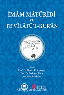 İmam Matüridi ve Te’vilatü’l-Kur’an kitap kapağı