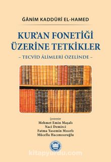 Kur’an Fonetiği Üzerine Tetkikler & Tecvid Âlimleri Özelinde kitap kapağı