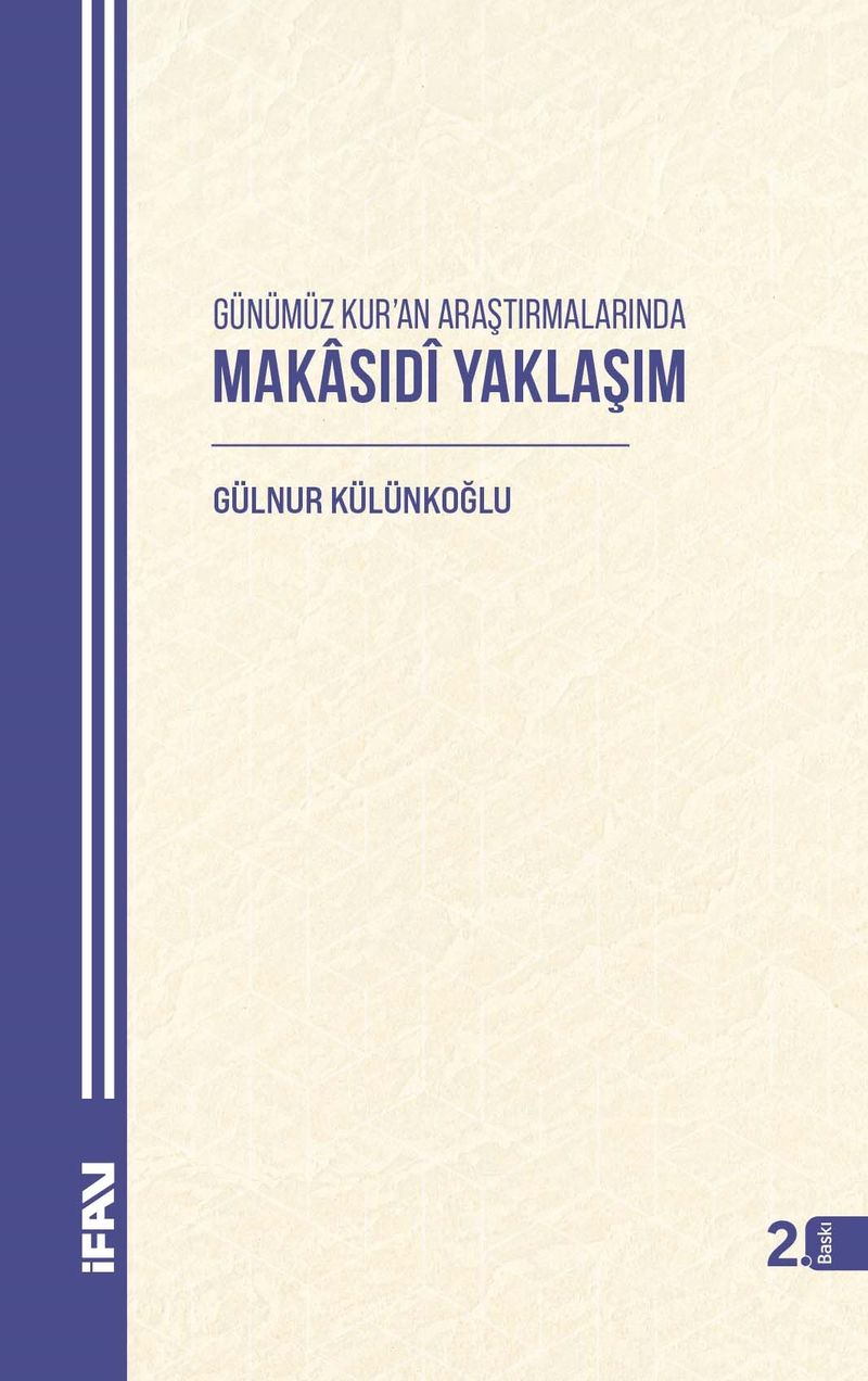 Günümüz Kur'an Araştırmalarında Makasıdî Yaklaşım kitap kapağı