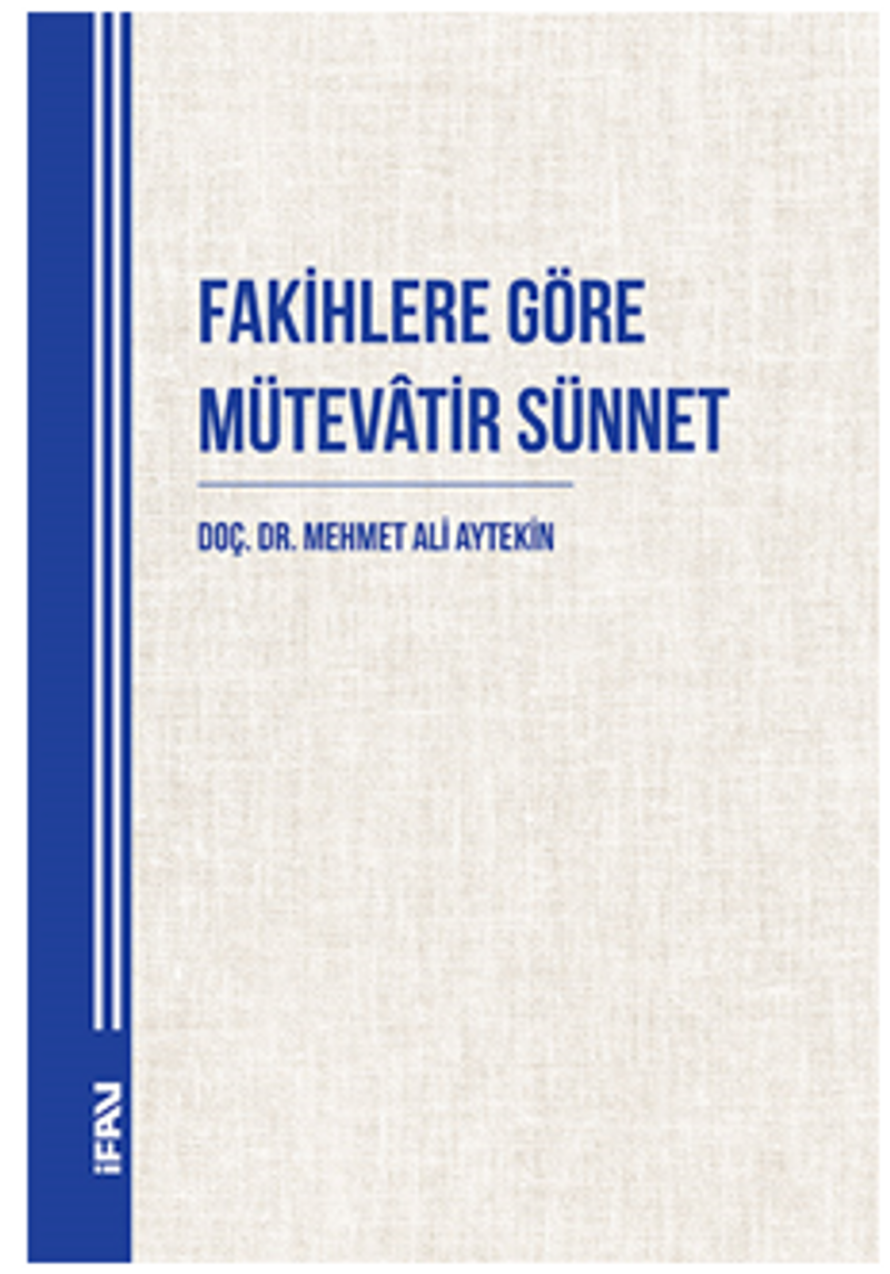 Fakihlere Göre Mütevatir Sünnet kitap kapağı