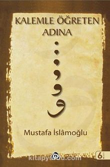 Kalemle Öğreten Adına kitap kapağı