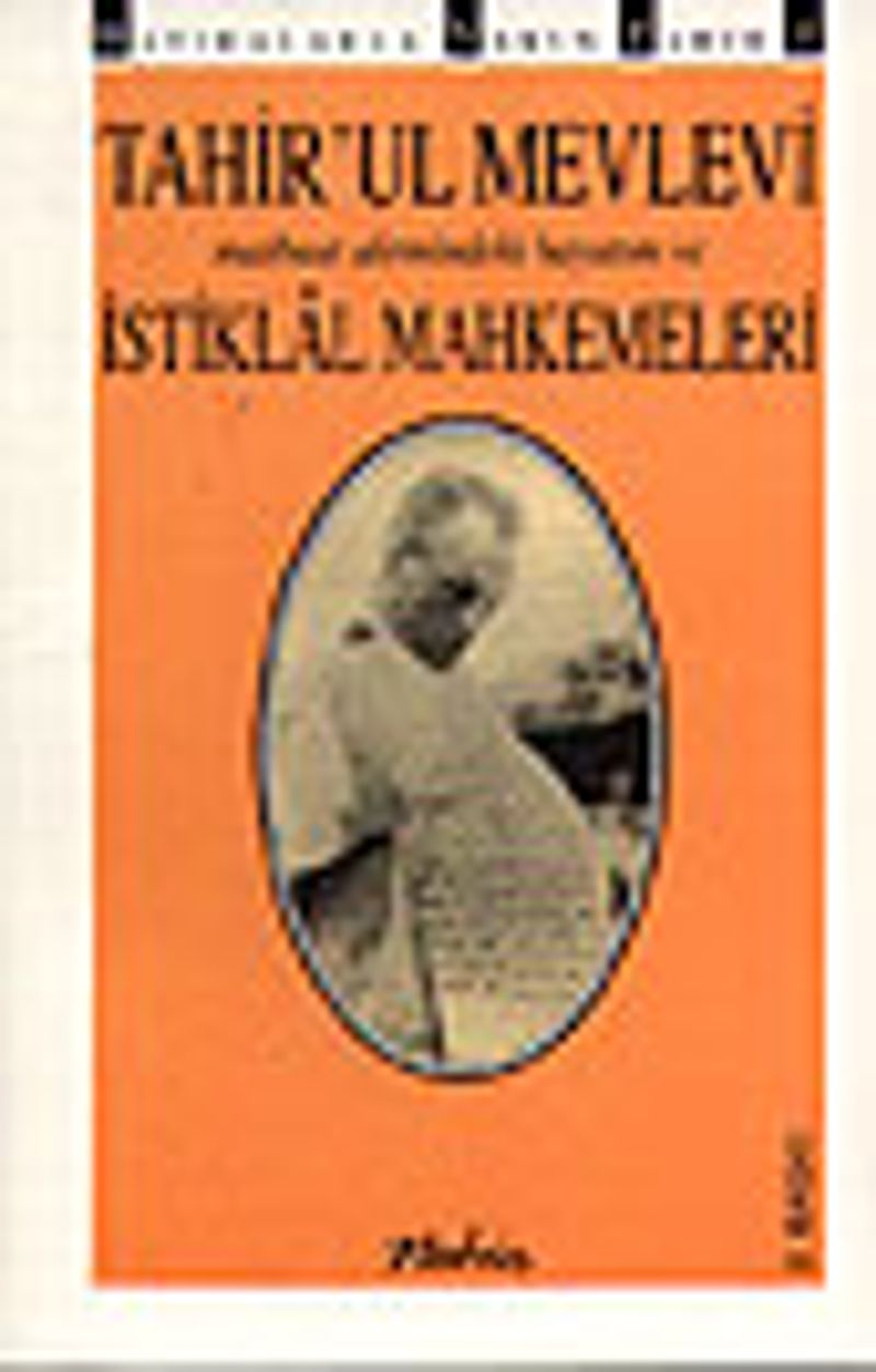 Matbuat Alemindeki Hayatım ve İstiklal Mahkemeleri kitap kapağı