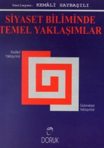 Siyaset Biliminde Temel Yaklaşımlar kitap kapağı