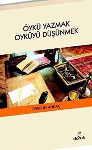 Öykü Yazmak Öyküyü Düşünmek kitap kapağı