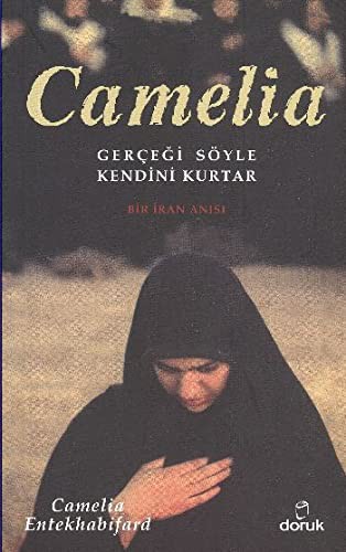 Camelia & Gerçeği Söyle Kendini Kurtar kitap kapağı