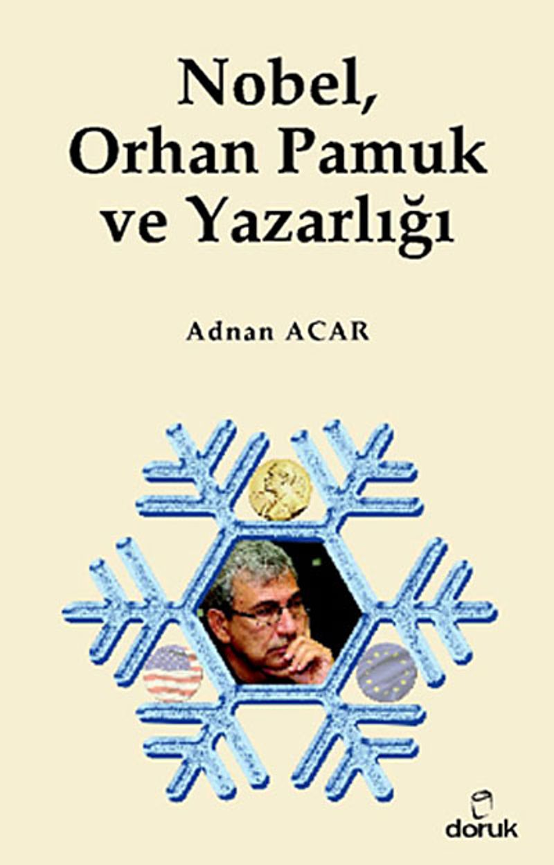 Nobel, Orhan Pamuk ve Yazarlığı kitap kapağı
