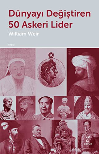 Dünyayı Değiştiren 50 Askeri Lider kitap kapağı