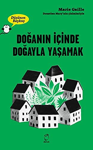 Doğanın İçinde Doğayla Yaşamak kitap kapağı