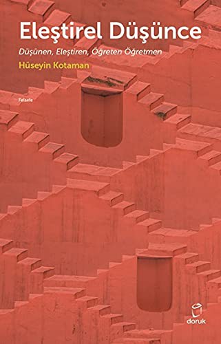 Eleştirel Düşünce Düşünen,Eleştiren,Öğreten Öğretmen kitap kapağı