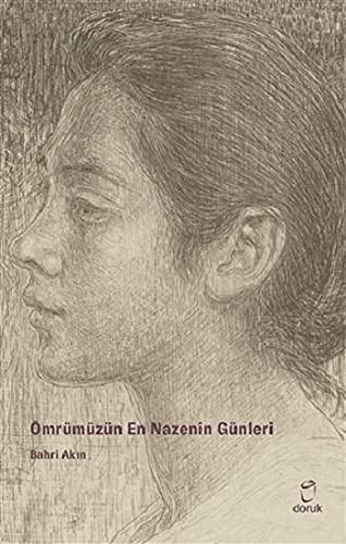 Ömrümüzün En Nazenin Günleri kitap kapağı