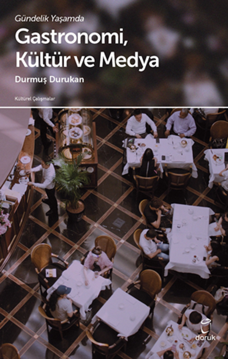 Gündelik Yaşamda Gastronomi ve Medya kitap kapağı