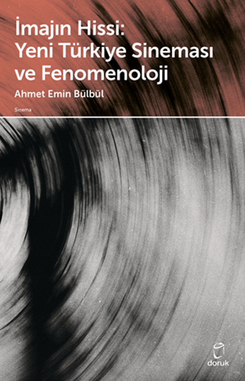 İmajın Hissi: Yeni Türkiye Sineması ve Fenomenoloji kitap kapağı