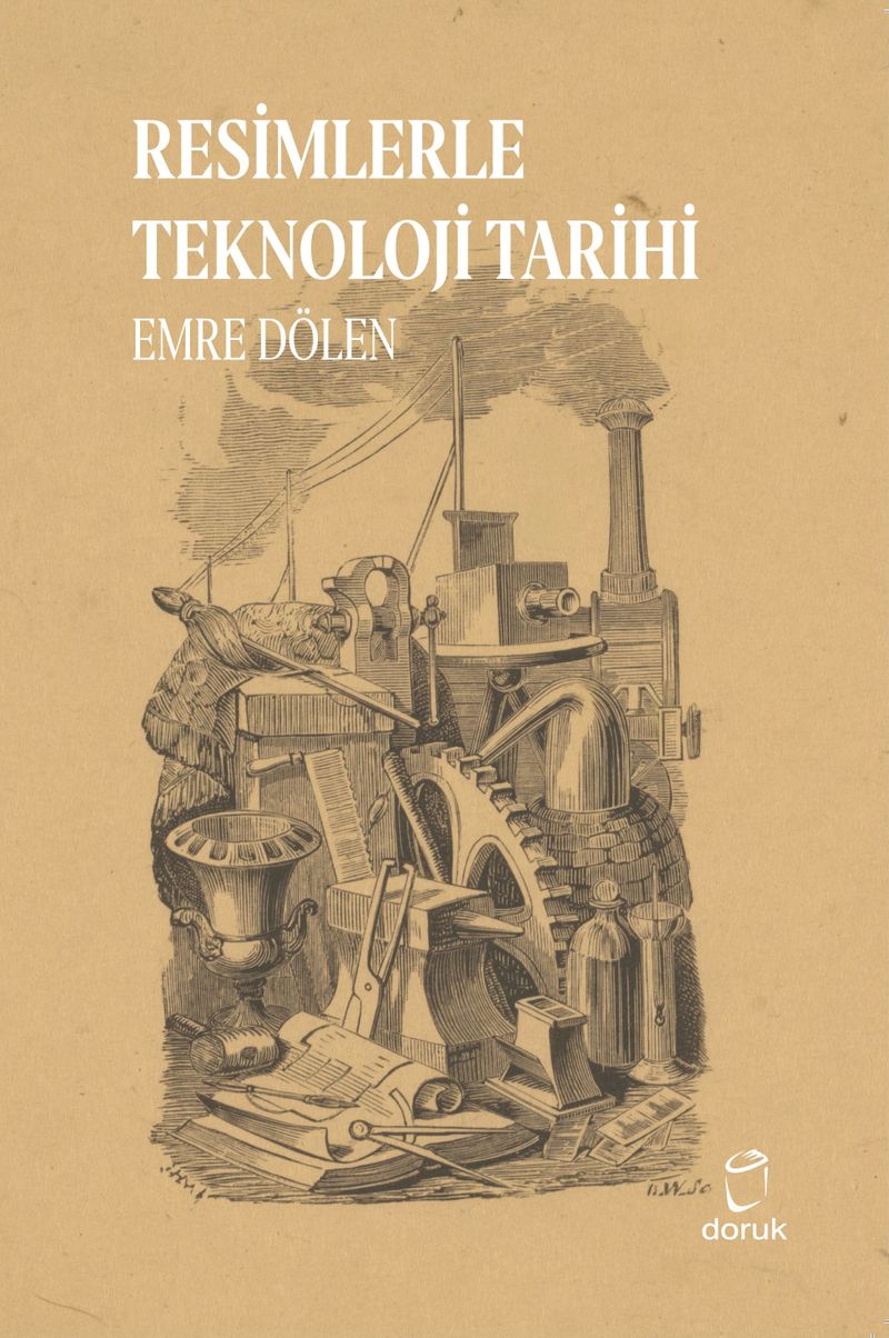 Resimlerle Teknoloji Tarihi kitap kapağı