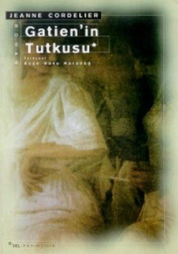 Gatien'ın Tutkusu kitap kapağı