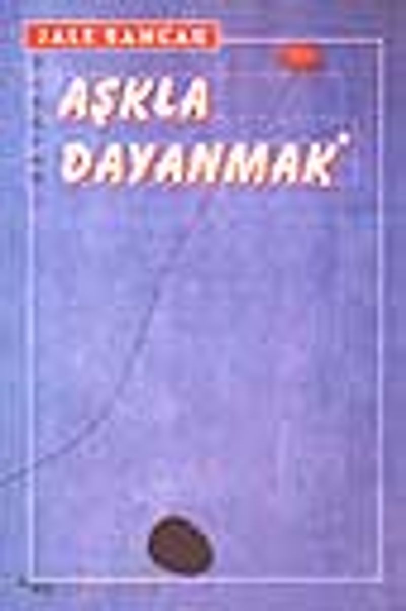 Aşkla Dayanmak kitap kapağı