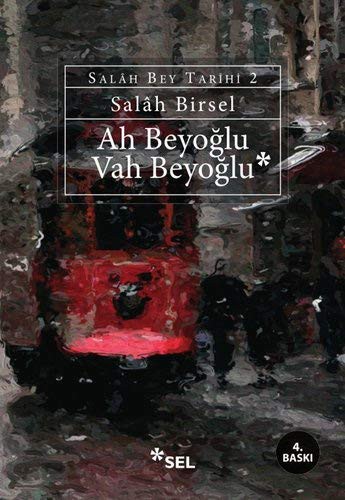 Ah Beyoğlu Vah Beyoğlu kitap kapağı