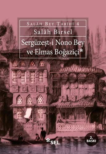 Sergüzeşt-i Nono Bey ve Elmas Boğaziçi kitap kapağı