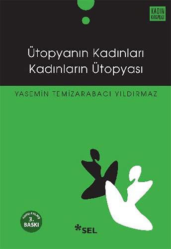 Ütopyanın Kadınları Kadınların Ütopyası kitap kapağı