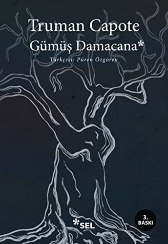 Gümüş Damacana/Truman Capote Bütün Öyküleri kitap kapağı